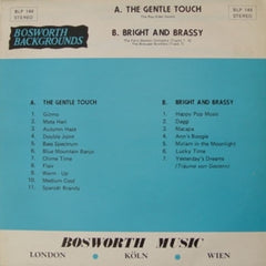 THE RAY EDEN SOUND / THE FELIX MORTON ORCHESTRA / THE BROUWER BROTHERS - The Gentle Touch / Bright And Brassy
