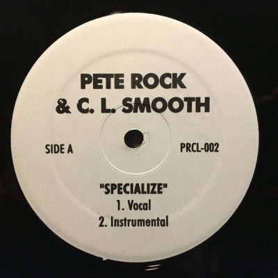 PETE ROCK & C.L. SMOOTH - Specialize