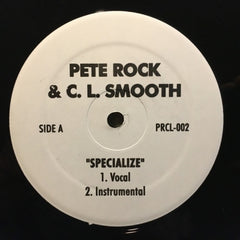 PETE ROCK & C.L. SMOOTH - Specialize