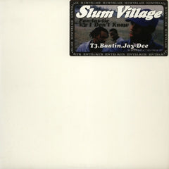 SLUM VILLAGE - Fan-tas-tic / I Don't Know