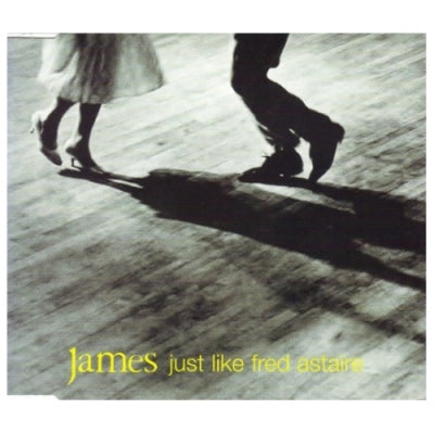 JAMES - Just Like Fred Astaire