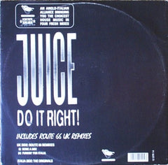JUICE - Do It Right!