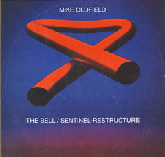 MIKE OLDFIELD - The Bell / Sentinel-Restructure