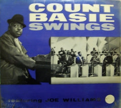COUNT BASIE & JOE WILLIAMS - Count Basie Swings Featuring Joe Williams