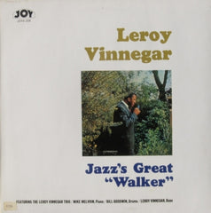 LEROY VINNEGAR - Jazz's Great Walker