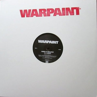 WARPAINT - Keep It Healthy