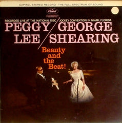 PEGGY LEE / GEORGE SHEARING - Beauty And The Beat!