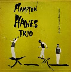 HAMPTON HAWES TRIO - Hampton Hawes Trio, Vol. 1