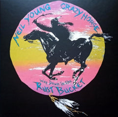 NEIL YOUNG WITH CRAZY HORSE - Way Down In The Rust Bucket