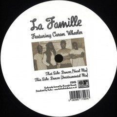LA FAMILLE FEATURING CARON WHEELER - Dancer