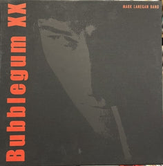 MARK LANEGAN BAND - Bubblegum XX