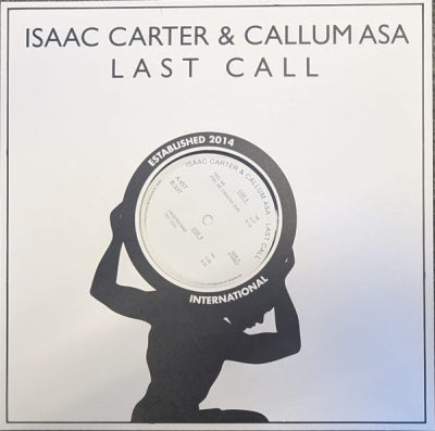 ISAAC CARTER & CALLUM ASA - Last Call