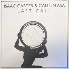 ISAAC CARTER & CALLUM ASA - Last Call
