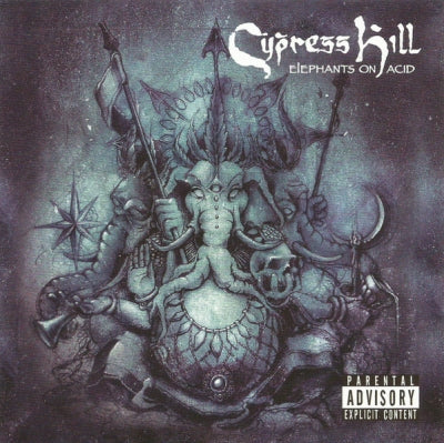 CYPRESS HILL - Elephants On Acid
