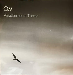OM - Variations On A Theme