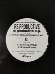 RE-PRODUCTIVE - Re-productive E.P.