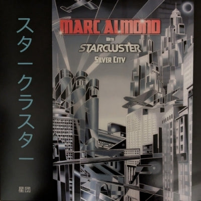 MARC ALMOND WITH STARCLUSTER - Silver City