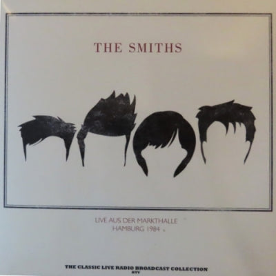 THE SMITHS - Live Aus Der Markthalle Hamburg 1984