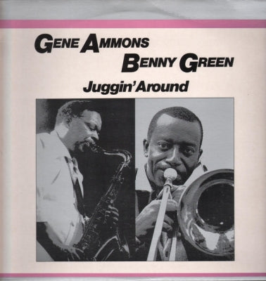 GENE AMMONS / BENNY GREEN - Juggin' Around
