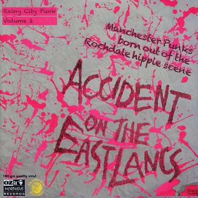 ACCIDENT ON THE EAST LANCS - Rainy City Punk Volume 2