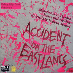 ACCIDENT ON THE EAST LANCS - Rainy City Punk Volume 2