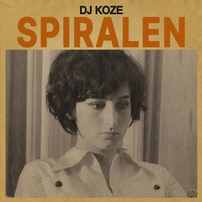 DJ KOZE - Spiralen EP