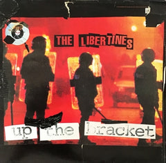 THE LIBERTINES - Up The Bracket