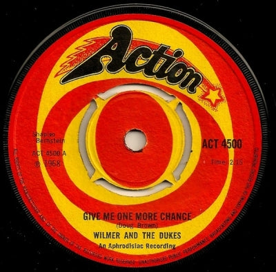 WILMER AND THE DUKES - Give Me One More Chance / Get It
