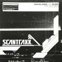 WAVELINER VS. RUDE - The Anthem