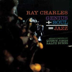 RAY CHARLES - Genius + Soul = Jazz