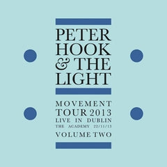 PETER HOOK AND THE LIGHT - Movement Tour 2013, Live In Dublin Volume Two