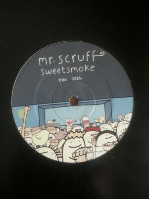 MR. SCRUFF - Sweetsmoke (Remixes)