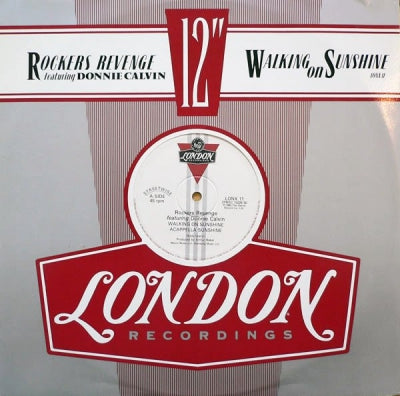 ROCKERS REVENGE FEATURING DONNIE CALVIN - Walking On Sunshine