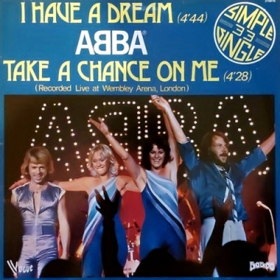 ABBA - I Have A Dream / Take A Chance On Me
