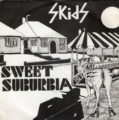THE SKIDS - Sweet Suburbia / Open Sound