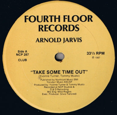 ARNOLD JARVIS - Take Some Time Out