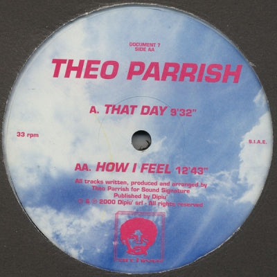 THEO PARRISH - That Day / How I Feel