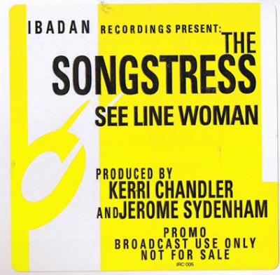 THE SONGSTRESS - See Line Woman
