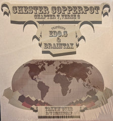 CHESTER COPPERPOT - Chapter 7, Verse 3