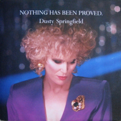 DUSTY SPRINGFIELD - Nothing Has Been Proved