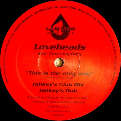 LOVEBEADS - This Is The Only Way