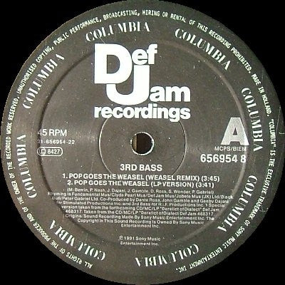 3RD BASS - Pop Goes The Weasel / Derelict Of Dialect
