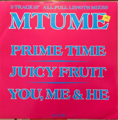 MTUME - Juicy Fruit / Prime Time / You, Me & He