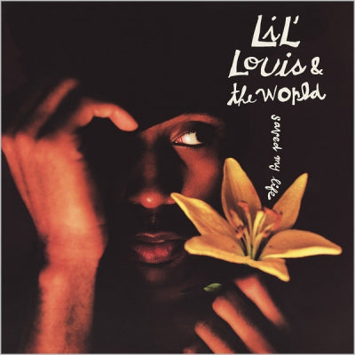 LIL LOUIS & THE WORLD - Saved My Life
