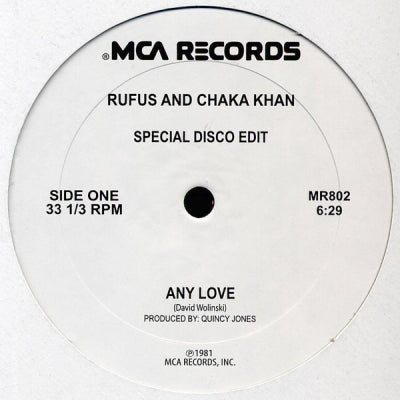 RUFUS AND CHAKA KHAN - Any Love / I Know You, I Live You