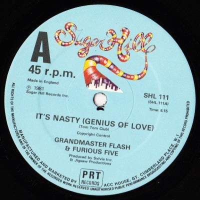 GRANDMASTER FLASH & THE FURIOUS FIVE - It's Nasty (Genius Of Love) / Birthday Party (Instrumental)