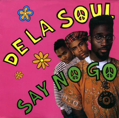 DE LA SOUL - Say No Go / You Don't Know That The Soul Don't Go For That ("Potholes" Instrumental)
