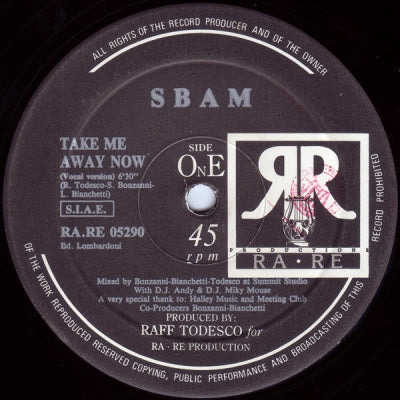 SBAM - Take Me Away Now