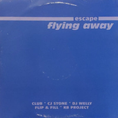 ESCAPE - Flying Away