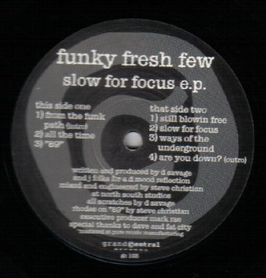 FUNKY FRESH FEW - Slow For Focus E.p